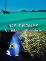 Poster for Los Roques, Caribbean's Paradise