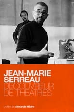 Poster for Jean-Marie Serreau, découvreur de théâtres