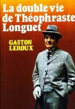 Poster for La Double Vie de Théophraste Longuet