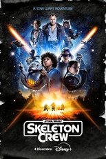 Star Wars: Skeleton Crew