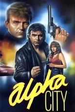 Alpha City poster movie