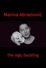 Poster for Marina Abramovic: The Ugly Duckling