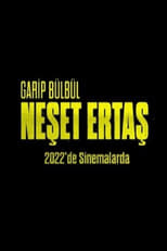 Poster for Garip Bülbül Neşet Ertaş 