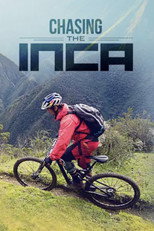 Chasing the Inca poster movie