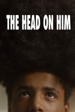 Poster for The Head on Him