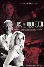 Poster for House on Rodeo Gulch