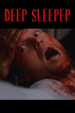 Deep Sleeper