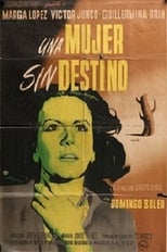 Poster for Una mujer sin destino