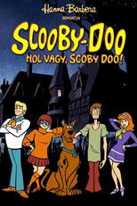 Hol vagy, Scooby Doo!