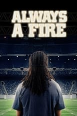 Poster for Always A Fire