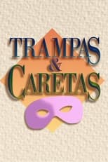 Poster for Trampas y caretas Season 1