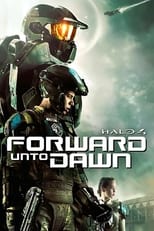 Poster di Halo 4 - Forward Unto Dawn