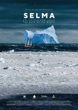 Selma: An Adventure from the Edge of the World (2020)