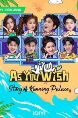 Poster for As You Wish: Story of Kunning Palace Season 1