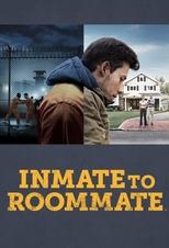 Poster for Inmate to Roommate