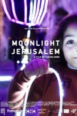 Poster for Moonlight Jerusalem 