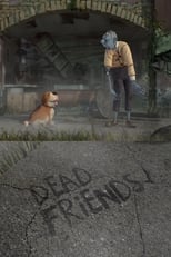 Poster for Dead Friends 