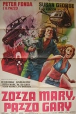 Poster di Zozza Mary, pazzo Gary