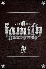 Poster for A Family Underground