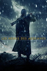 Les H&eacute;ros des Ardennes