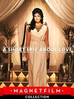 Poster for A Short Epic About Love