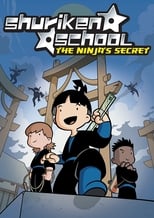 Poster for Shuriken School: The Ninja's Secret 