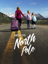 Next to North Pole poster