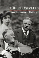 The Roosevelts: An Intimate History poster
