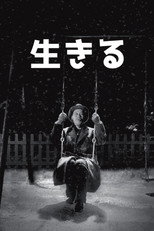 Ikiru - Einmal wirklich leben
