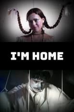 Poster for I'm home 