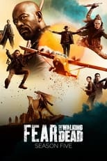 Poster for Fear the Walking Dead Season 5