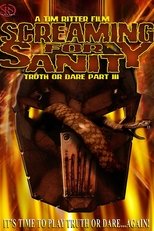 Poster for Screaming for Sanity: Truth or Dare 3