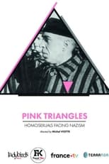 Poster for Pink Triangles, Homosexuals Facing Nazism