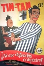 No me defiendas compadre (1949)