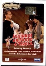 Poster for Aggiungi un posto a tavola