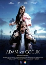 Poster for Adam ve Çocuk