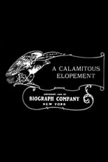 Poster for A Calamitous Elopement