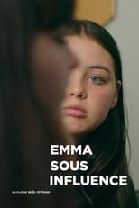 Poster for Emma sous influence