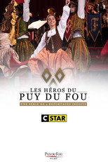 Les héros du Puy du Fou
