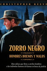Zorro Negro III: Hombres buenos y malos