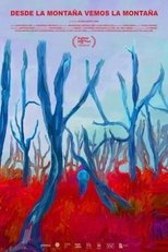 From the Mountain We See the Mountain