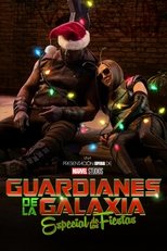 Guardianes de la Galaxia: Especial de las fiestas