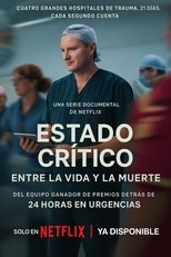 Critical: Between Life and Death