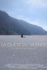 Poster for La quête du silence