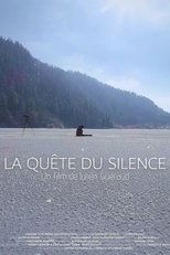 Poster for La quête du silence