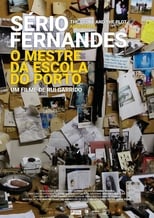 Poster for Sério Fernandes - The Master of Oporto’s School 