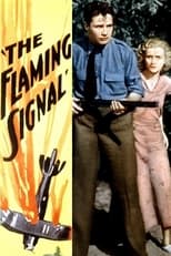 Poster for The Flaming Signal
