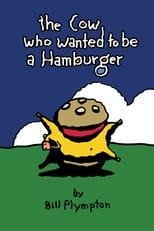 Poster for The Cow Who Wanted To Be a Hamburger