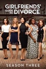 Poster for Girlfriends' Guide to Divorce Season 3