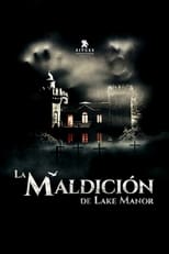 VER La maldición de Lake Manor (2019) Online